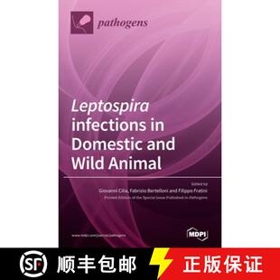 【3-4周达】Leptospira infections in Domestic and Wild Animal [9783039432622]