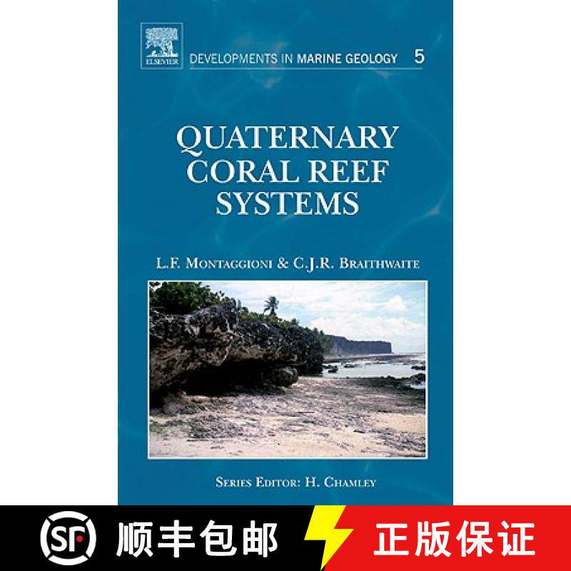 【3-4周达】Quaternary Coral Reef Systems: History, Development Processes and Controlling Factors Volu... [9780444532473]