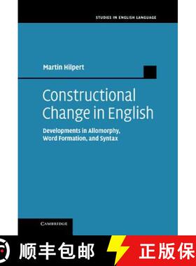 【3-4周达】Constructional Change in English: Developments in Allomorphy, Word Formation, and Syntax -... [9781107013483]