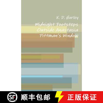 【3-4周达】Midnight Footsteps Outside Anastasia Pittman's Window [9781365612527]