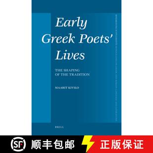 预订 Early Greek Poets' Lives: The Shaping of the Tradition [9789004186156]