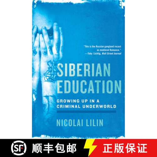 【3-4周达】Siberian Education – Growing Up in a Criminal Underworld [9780393342383]