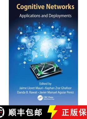 【3-4周达】Cognitive Networks: Applications and Deployments [9781138034204]