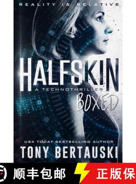 【3-4周达】Halfskin Boxed: A Technothriller [9781951432478]