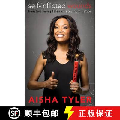 【3-4周达】精装 Self-Inflicted Wounds: Heartwarming Tales of Epic Humiliation [9780062223777]