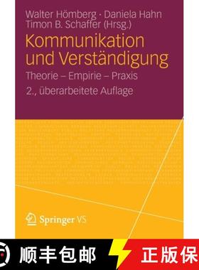 【3-4周达】Kommunikation und Verständigung : Theorie - Empirie - Praxis [9783531186009]