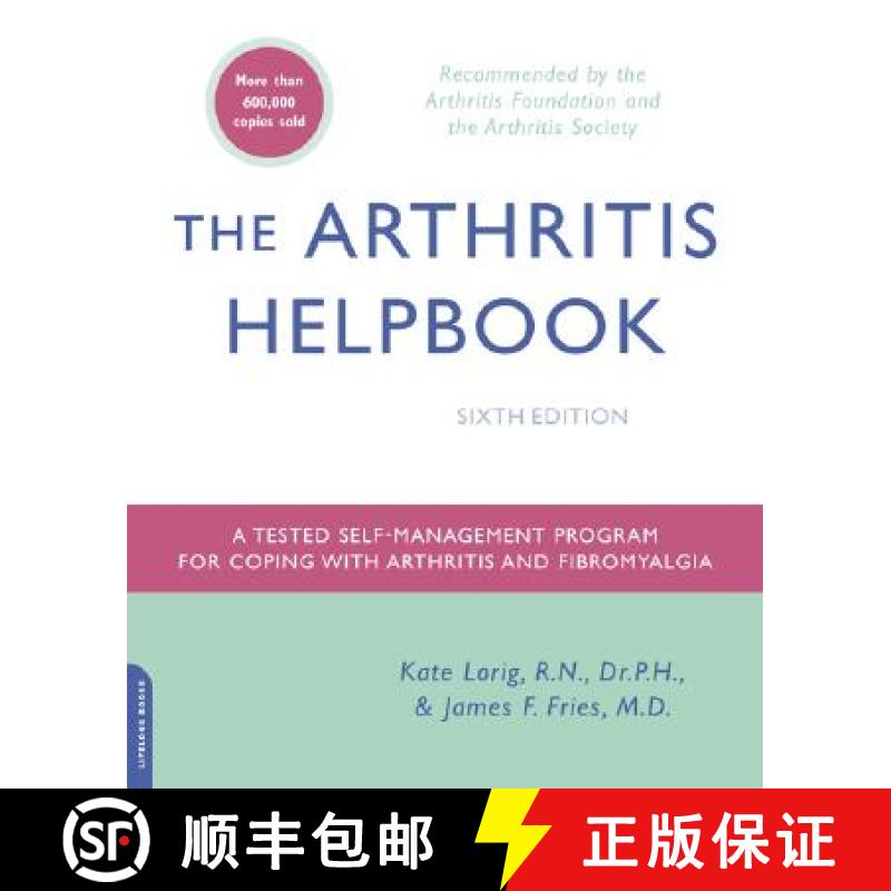 【3-4周达】The Arthritis Helpbook: A Tested Self-Management Program for Coping with Arthritis and Fib... [9780738210384]