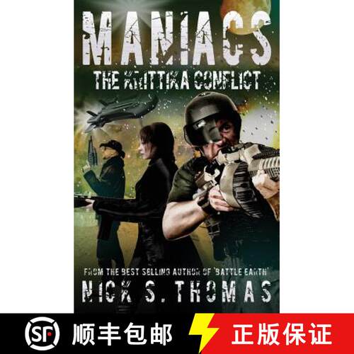 【3-4周达】Maniacs: The Krittika Conflict: The Krittika Conflict [9781909149168]
