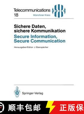 【3-4周达】Sichere Daten, Sichere Kommunikation / Secure Information, Secure Communication: Datenschu... [9783540577447]