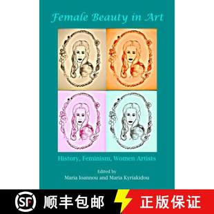 Feminism Beauty 9781443853392 Artists Women History Art Female 预订