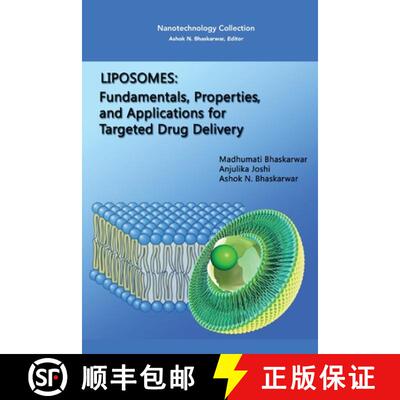 【3-4周达】Liposomes – Fundamentals, Properties, and Applications for Targeted Drug Delivery [9781944749279]
