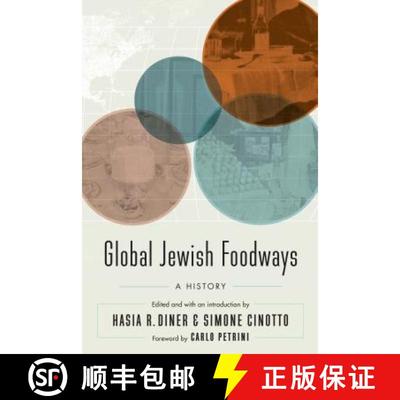 【3-4周达】Global Jewish Foodways: A History [9781496213938]