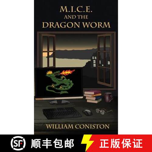【3-4周达】M.I.C.E. and the Dragon Worm [9780993522413]