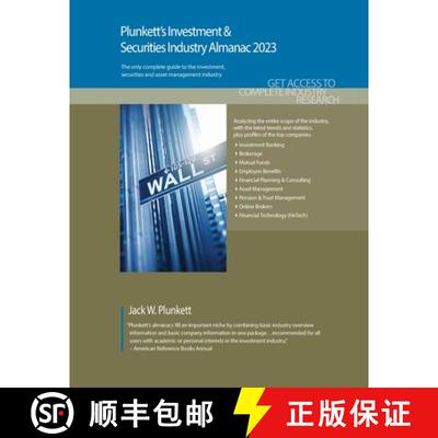 预订 Plunkett's Investment & Securities Industry Almanac 2023: Investment & Securities Industry Marke... [9781628316599]