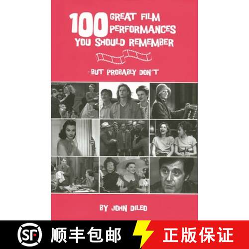【3-4周达】100 Great Film Performances You Should Remember : But Probably Don't [9780879109721]