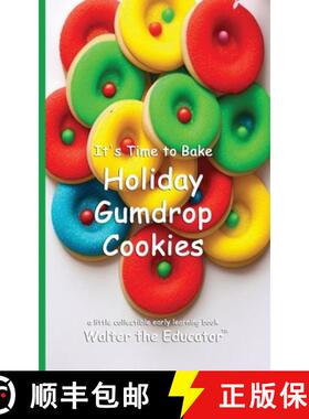 【3-4周达】It's Time to Bake Holiday Gumdrop Cookies [9798348484712]