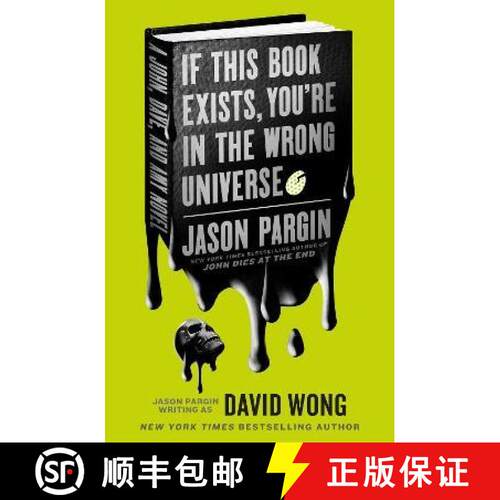 【3-4周达】John Dies at the End - If This Book Exists, You're in the Wrong Universe [9781803360119]