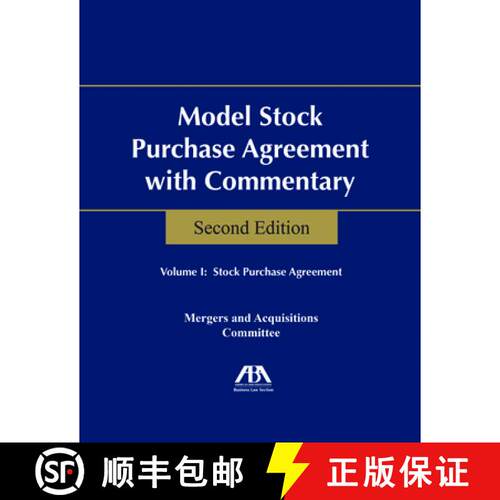 【3-4周达】Model Stock Purchase Agreement with Commentary, Second Edition [9781604429985]