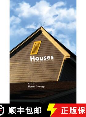 【3-4周达】Houses: Poems  by Homer Starkey [9781593309749]