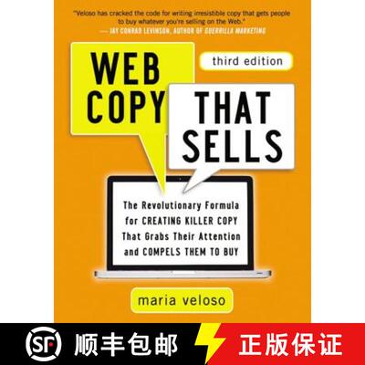 【3-4周达】The Web Copy That Sells: The Revolutionary Formula for Creating Killer Copy That Grabs The... [9780814432518]