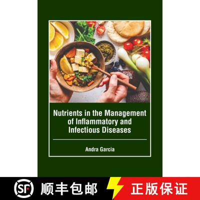 【3-4周达】Nutrients in the Management of Inflammatory and Infectious Diseases [9781646465668]