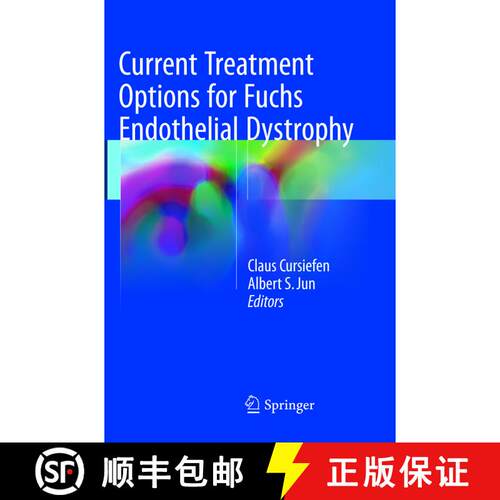 【3-4周达】Current Treatment Options for Fuchs Endothelial Dystrophy [9783319827179]