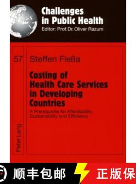 【3-4周达】Costing of Health Care Services in Developing Countries : A Prerequisite for Affordability... [9783631584088]