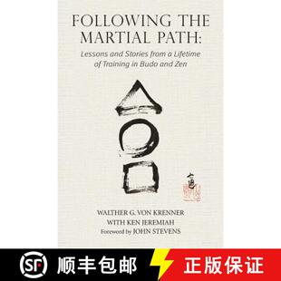 Training Budo Martial and from Lessons Lifetime Path 9781943155224 Zen Following 3周达 the Stories