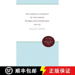 Region The Conquest 1135 预订 1000 the Norman Its and North 9780807836491 Transformation