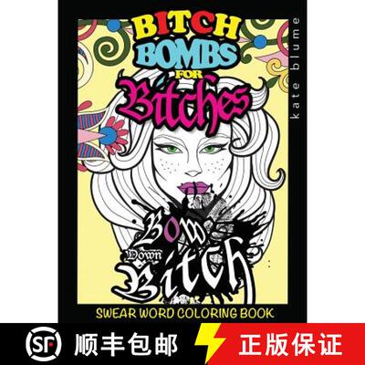 【3-4周达】Swear Word Coloring: Bitch-Bombs For Bitches [9780648076803]