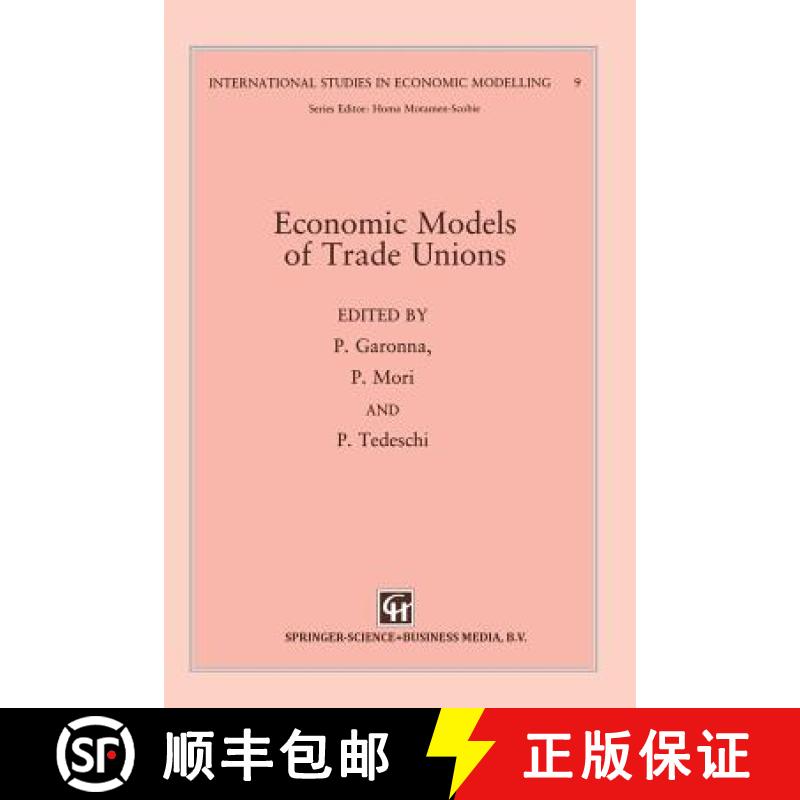 【3-4周达】Economic Models of Trade Unions [9789401050494]
