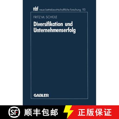【3-4周达】Diversifikation und Unternehmenserfolg : Eine Analyse empirischer Forschungsergebnisse [9783409131490]