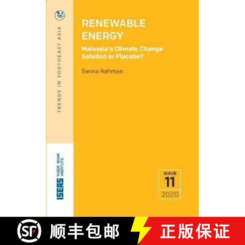 【3-4周达】Renewable Energy: Malaysia's Climate Change Solution or Placebo? [9789814459952]