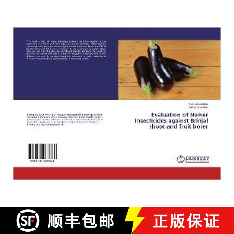 预订 Evaluation of Newer Insecticides against Brinjal shoot and fruit borer [9783330067264]