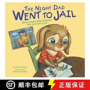 【3-4周达】The Night Dad Went to Jail: What to Expect When Someone You Love Goes to Jail [9781479521425]