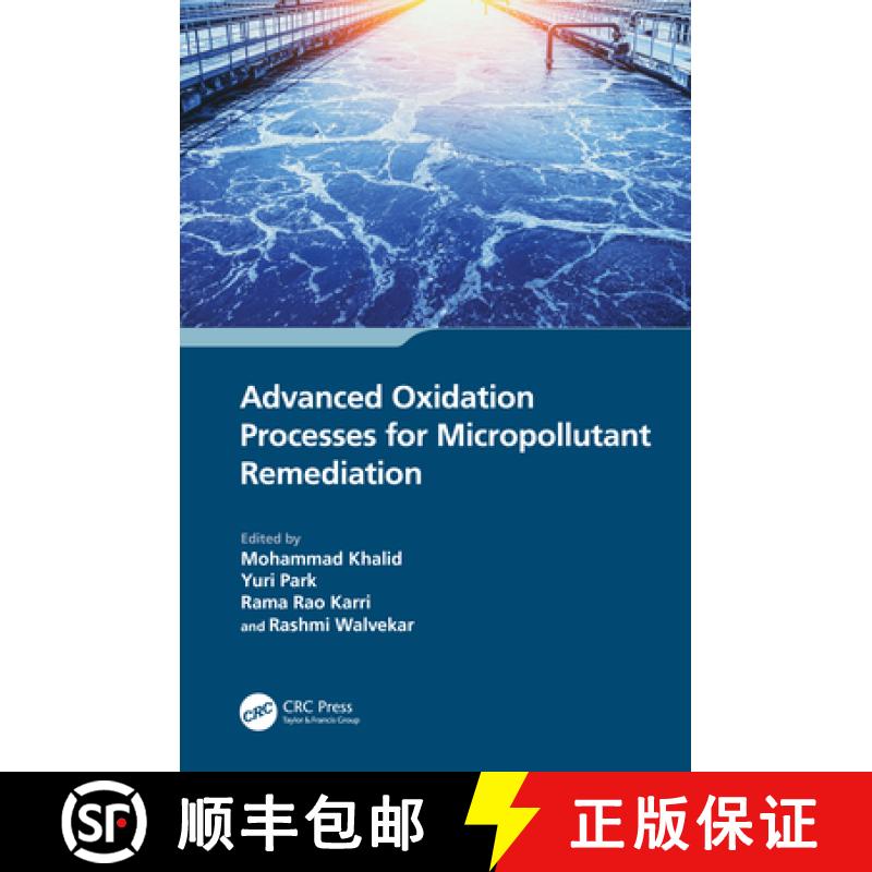 【3-4周达】Advanced Oxidation Processes for Micropollutant Remediation [9781032162911]