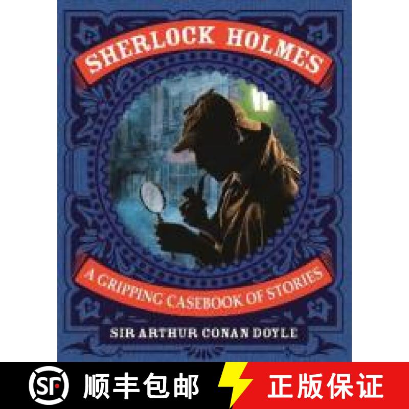 【3-4周达】Sherlock Holmes: A Gripping Casebook of Stories: A Gripping Casebook of Stories [9781789509380]