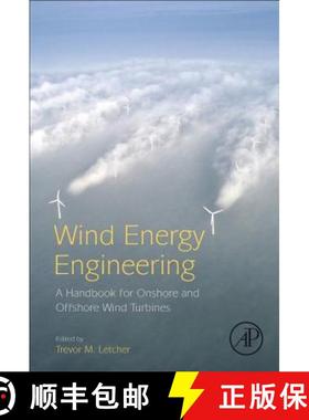 【3-4周达】Wind Energy Engineering: A Handbook for Onshore and Offshore Wind Turbines [9780128094518]
