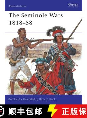 【3-4周达】The Seminole Wars 1818–58 [9781846034619]