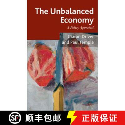 【3-4周达】The Unbalanced Economy: A Policy Appraisal [9781137468284]