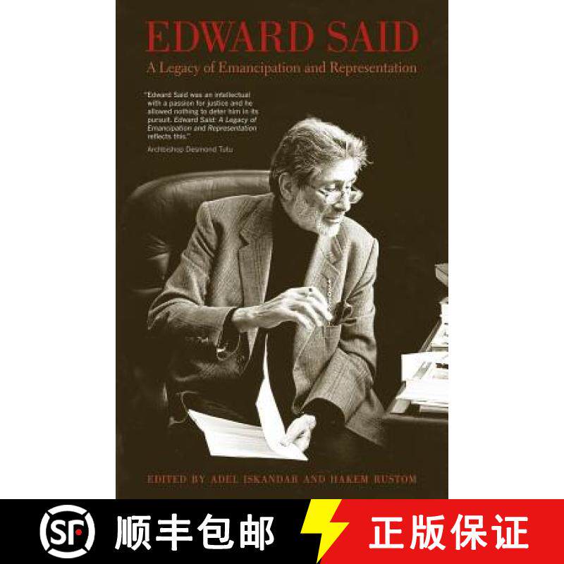 预订 Edward Said: A Legacy of Emancipation and Representation [9780520258907]