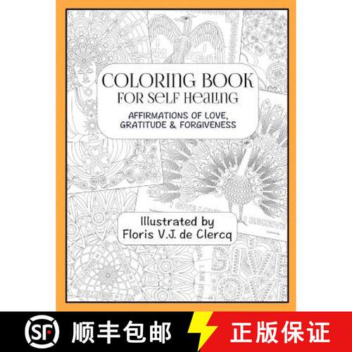 【3-4周达】Coloring Book For Self Healing: Affirmations Of Love, Gratitude & Forgiveness [9783945898031]