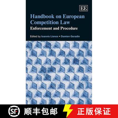 【3-4周达】Handbook on European Competition Law: Enforcement and Procedure: Enforcement and Procedure [9781782546092]