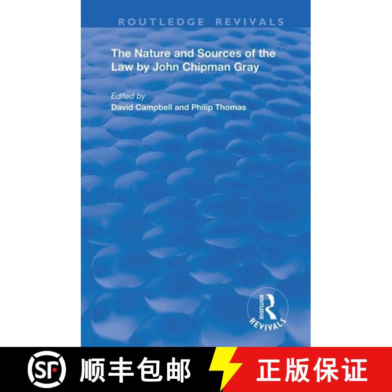 【3-4周达】The Nature and Sources of the Law by John Chipman Gray [9780367198091]