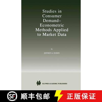 【3-4周达】Studies in Consumer Demand -- Econometric Methods Applied to Market Data [9780792382157]