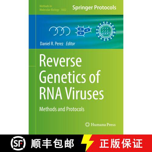 【3-4周达】精装 Reverse Genetics of RNA Viruses : Methods and Protocols (1st ed. 2017) [9781493969623]