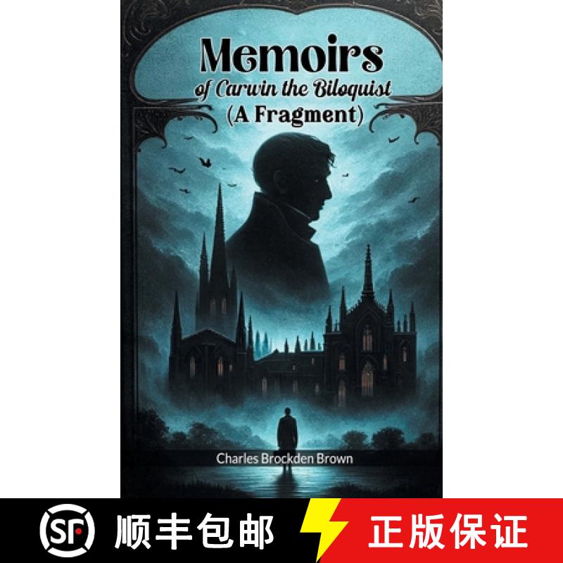 【2-3周达】Memoirs of Carwin the Biloquist (A Fragment) (Edition2024) [9789363051645]