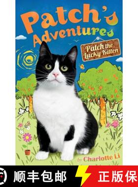 【3-4周达】Patch's Adventures: Patch the Lucky Kitten [9781802274448]