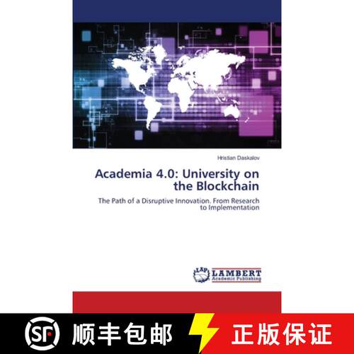 预订 Academia 4.0: University on the Blockchain [9786139814640]
