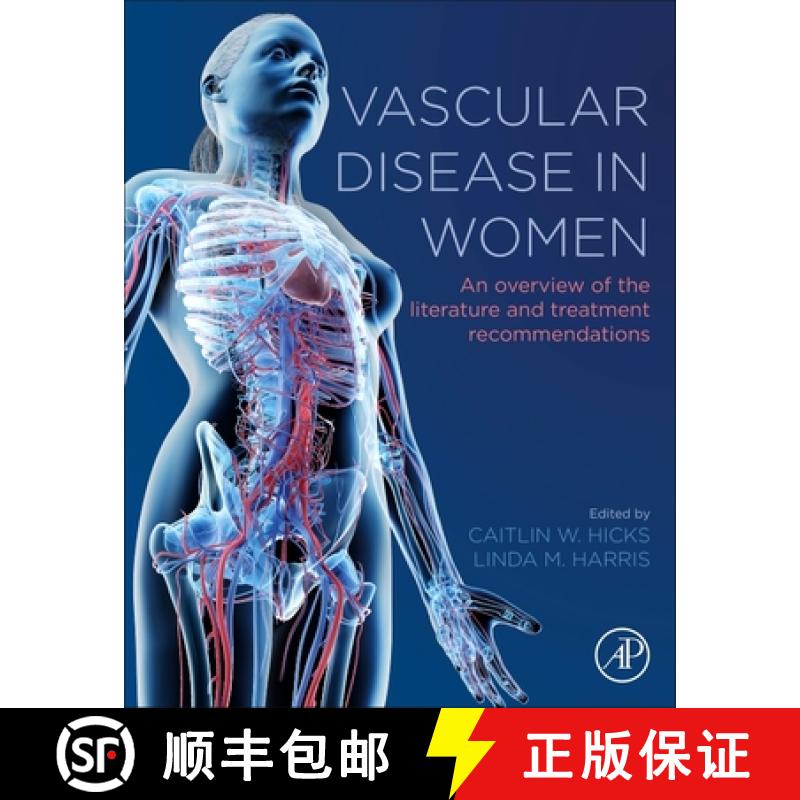 【3-4周达】Vascular Disease in Women: An Overview of the Literature and Treatment Recommendations [9780128229590]